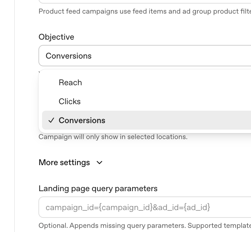 ChatGPT Ads Manager objective selector showing Reach, Clicks, and Conversions options with Conversions selected and product feed campaign reference