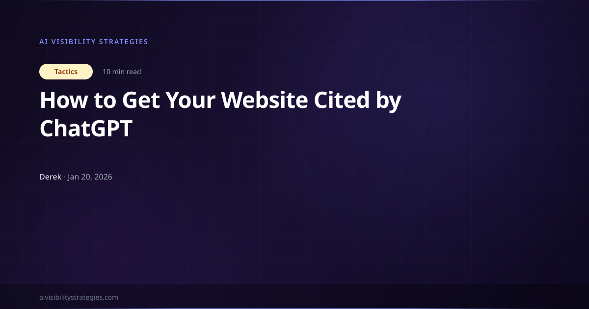 How to Get Your Website Cited by ChatGPT | AIVIS Blog